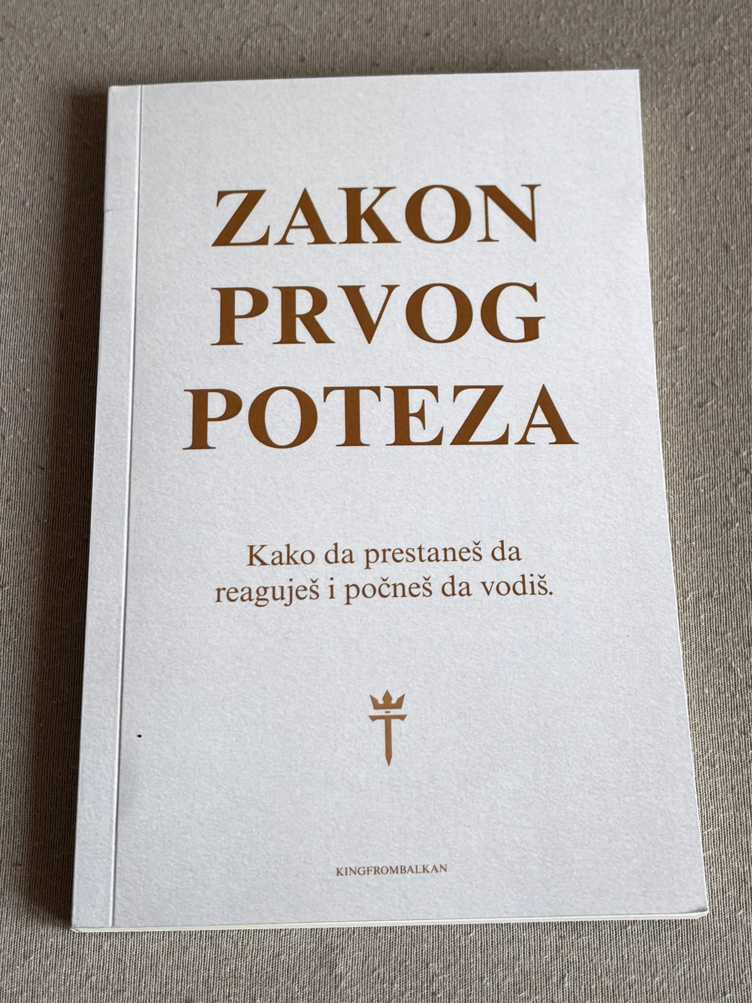 Zakon Prvog Poteza - FIZIČKA KNJIGA